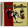 Atomic Boogie Band Käytetty CD Time To Boogie!  kansi EX levy EX Käytetty CD