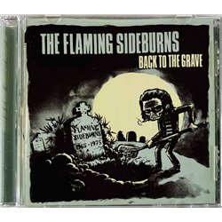 Flaming Sideburns Käytetty CD Back To The Grave  kansi EX levy EX Käytetty CD