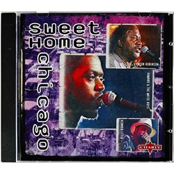 Fenton Robinson, Billy Branch, Käytetty CD Sweet Home Chicago  kansi EX levy EX Käytetty CD