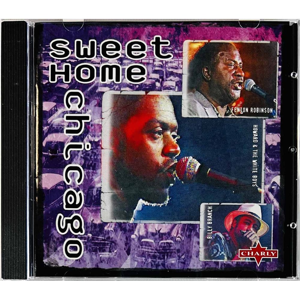Fenton Robinson, Billy Branch, Käytetty CD Sweet Home Chicago  kansi EX levy EX Käytetty CD