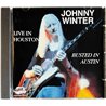 Winter Johnny Käytetty CD Live in Houston busted in Austin  kansi EX levy EX Käytetty CD