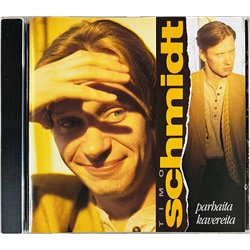 Schmidt Timo Käytetty CD Parhaita kavereita  kansi EX levy EX Käytetty CD