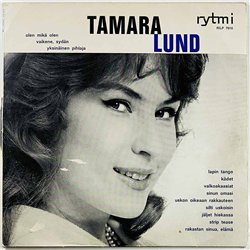 Lund Tamara LP Tamara Lund  kansi VG- levy VG+ Käytetty LP