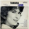 Lund Tamara LP Tamara Lund  kansi VG- levy VG+ Käytetty LP