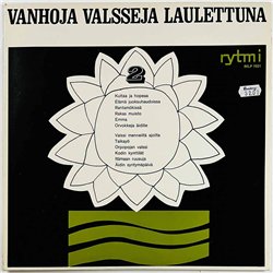 Metro-Tytöt, Matti Louhivuori, Henry Theel LP Vanhoja valsseja laulettuna 2  kansi EX levy EX Käytetty LP
