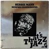 Mann Herbie LP Memphis Underground  kansi VG levy EX Käytetty LP