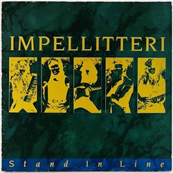 Impellitteri LP Stand In Line  kansi VG- levy VG+ Käytetty LP