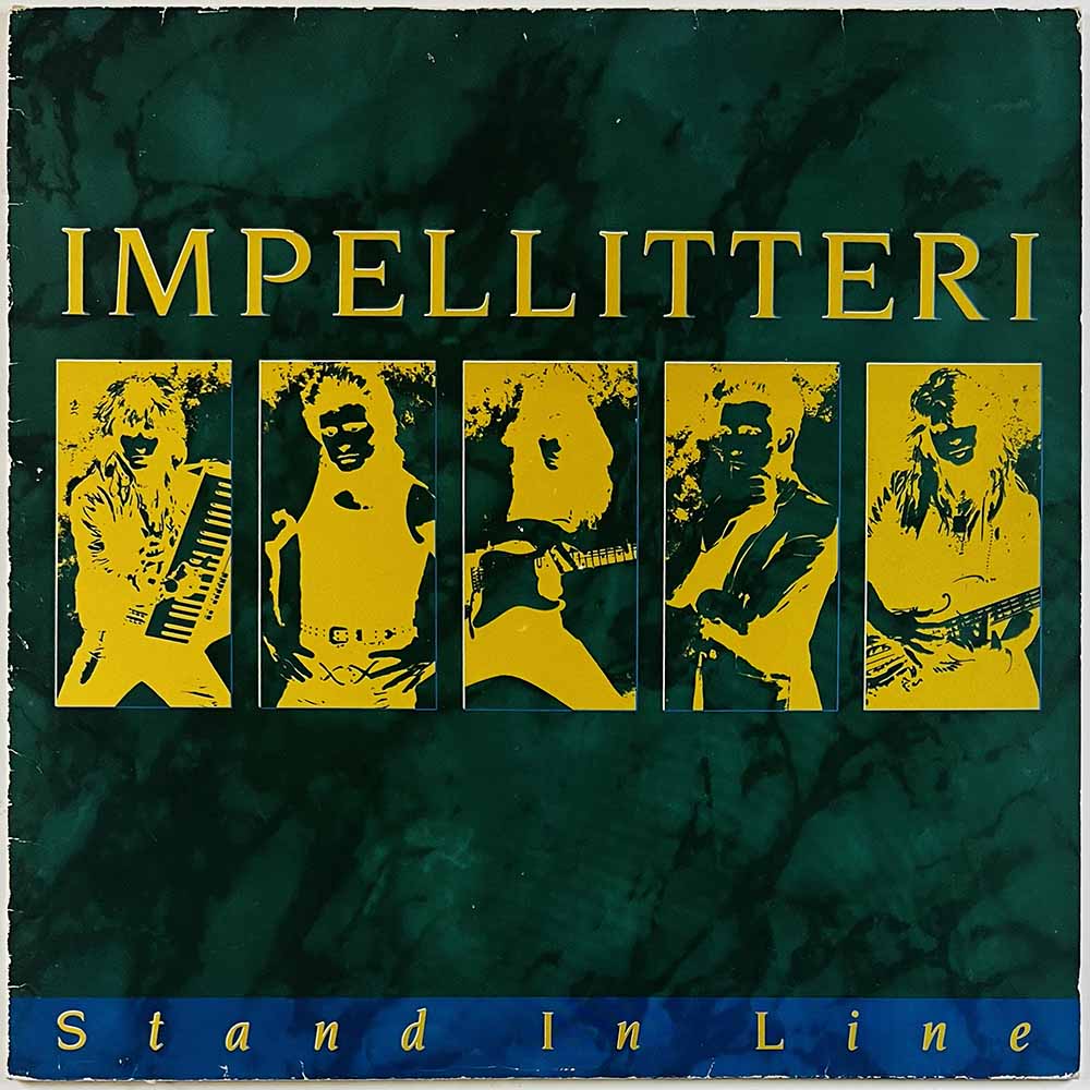Impellitteri LP Stand In Line  kansi VG- levy VG+ Käytetty LP