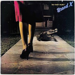 Brand X LP Do they hurt?  kansi EX- levy EX Käytetty LP