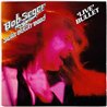 Bob Seger & the Silver Bullet Band LP Live Bullet 2LP  kansi EX levy EX Käytetty LP