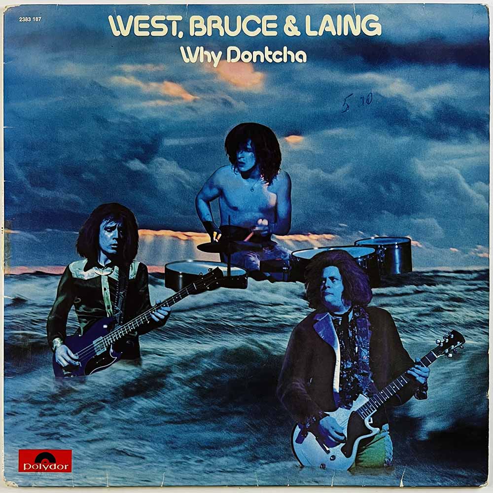 West Bruce & Laing LP Why dontcha  kansi VG levy VG Käytetty LP