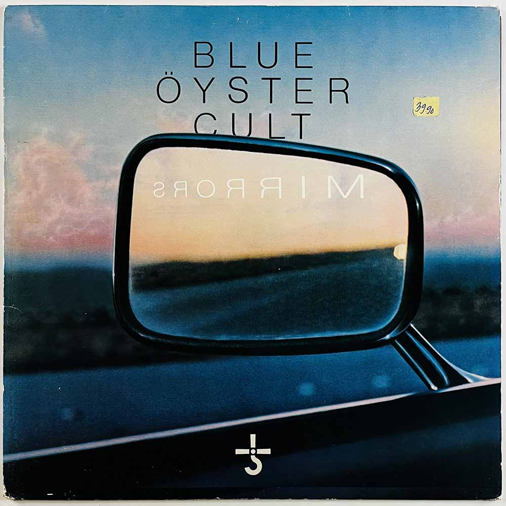 Blue Öyster Cult LP Mirrors  kansi VG levy EX- Käytetty LP