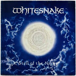 Whitesnake LP Still of the night, 12-inch maxi  kansi VG levy EX Käytetty LP