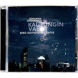 Johanna Iivanainen & Eero Koivistoisen Yhtye 2009 BSACD030 Kaupungin Valot CD Begagnat