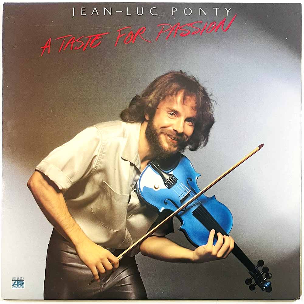Ponty Jean-Luc 1979 SD 19253 A taste for passion Begagnat LP