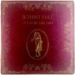 Jethro Tull LP Living in the past 2LP  kansi G+ levy EX- Käytetty LP