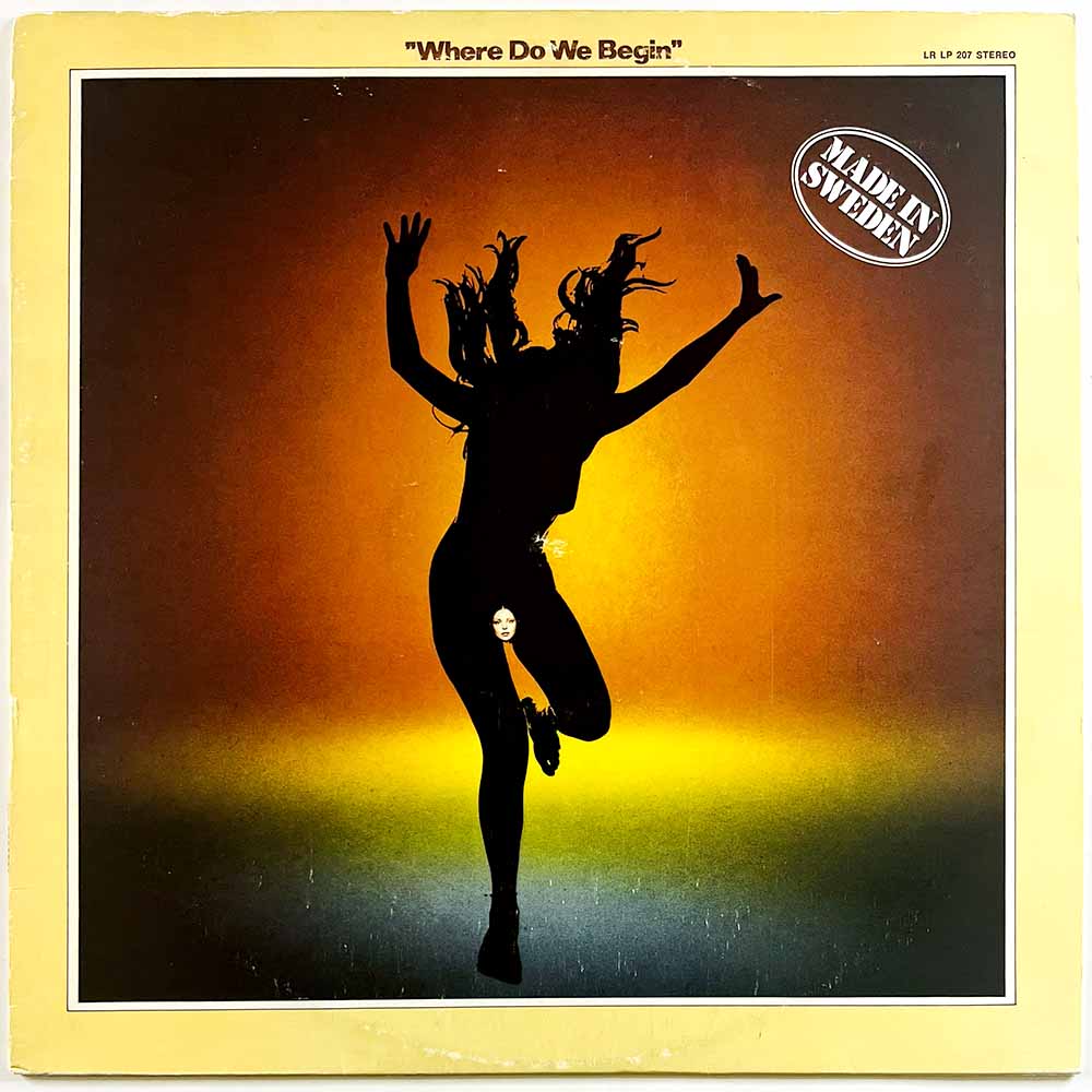 Made In Sweden 1976 LRLP 207 Where Do We Begin Begagnat LP