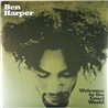 Harper Ben LP Welcome To The Cruel World 2LP  kansi  levy  LP