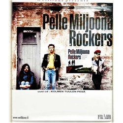Pelle Miljoona Rockers, Kolmen tuulen pesä Käytetty juliste Keikkajuliste 50 cm x 58 cm Käytetty juliste