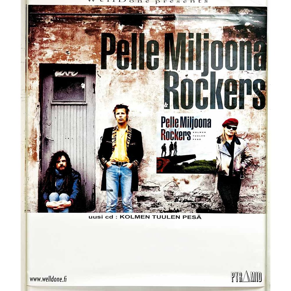 Pelle Miljoona Rockers, Kolmen tuulen pesä Käytetty juliste Keikkajuliste 50 cm x 58 cm Käytetty juliste