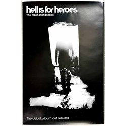 Hell Is For Heroes, The neon handshake Käytetty juliste Promojuliste 50cm x 74cm Käytetty juliste