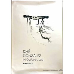 González José, In Our Nature Käytetty juliste promo poster 50cm x 71cm Käytetty juliste