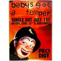 Prodigy, Babys got temper Käytetty juliste promojuliste 42cm x 59cm Käytetty juliste