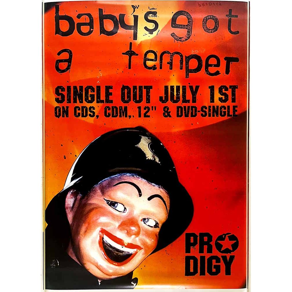 Prodigy, Babys got temper Käytetty juliste promojuliste 42cm x 59cm Käytetty juliste