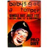 Prodigy, Babys got temper Käytetty juliste promojuliste 42cm x 59cm Käytetty juliste