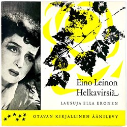 Eronen Ella LP Eino Leinon Helkavirsiä  kansi EX levy EX Käytetty LP