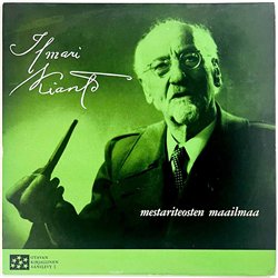 Kianto Ilmari LP Mestariteoston maailmaa  kansi EX- levy EX- Käytetty LP