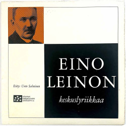 Salminen Unto LP Eino Leinon Keskuslyriikkaa  kansi EX levy EX Käytetty LP