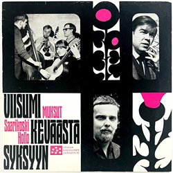 Muksut, Saarikoski, Hollo LP Viisumi Keväästä Syksyyn, 10-inch LP  kansi EX- levy EX Käytetty LP