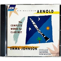 Sir Malcolm Arnold, Emma Johnson CD The Complete Works For Clarinet  kansi EX levy EX Käytetty CD