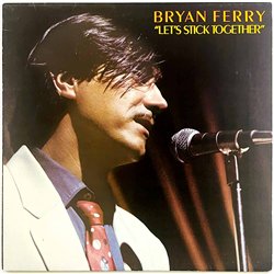Ferry Bryan 1976 ILPS 9367 Let’s stick together Begagnat LP