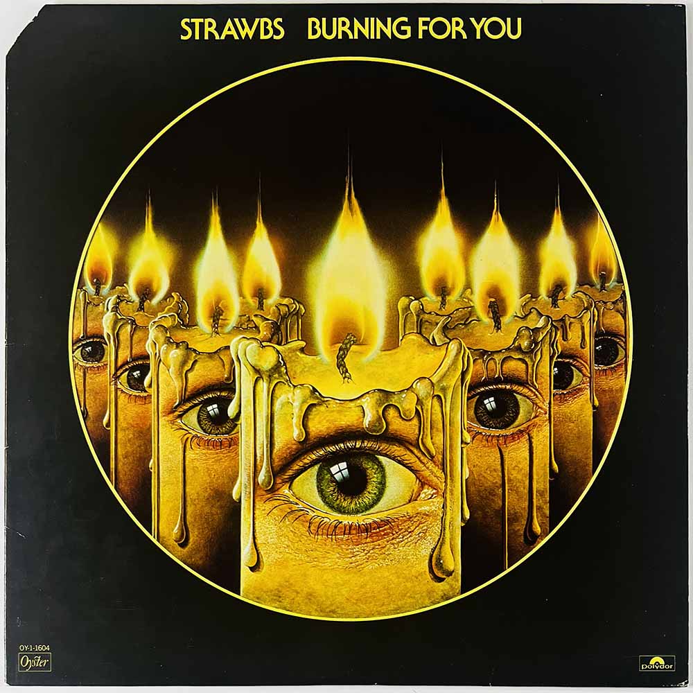 Strawbs LP Burning for you  kansi EX levy EX Käytetty LP