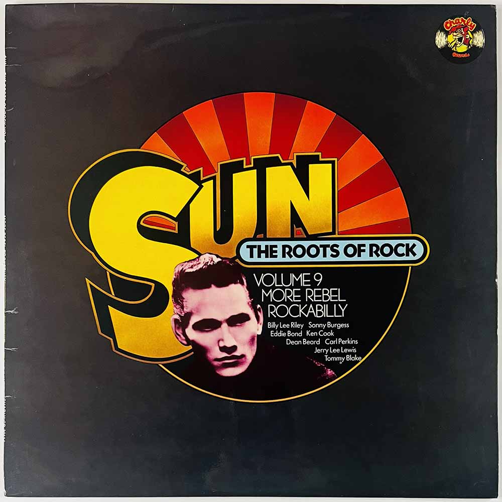 Billy Lee Riley, Ken Cook, Sonny Burgess LP Sun volume 9 more rebel rockabilly  kansi EX levy EX Käytetty LP