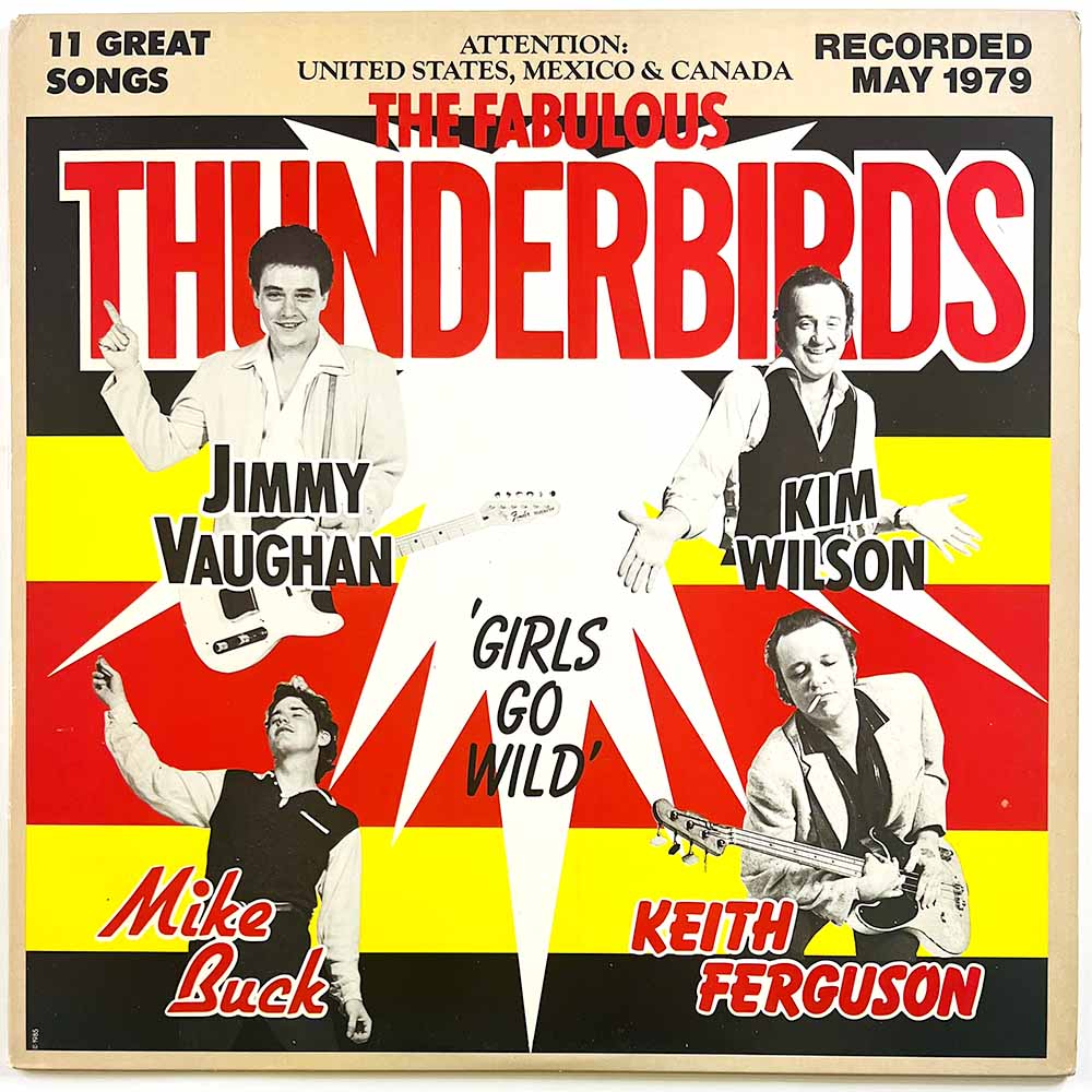 Fabulous Thunderbirds 1979 PV 41250 Girls go wild Begagnat LP