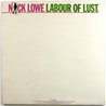 Lowe Nick 1979 RAD 21 Labour of lust Begagnat LP