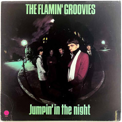 Flamin’ Groovies LP Jumpin in the night  kansi VG levy EX Käytetty LP