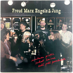 Freud Marx Engels & Jung 1986 MGM 2003 Rintaan pistää, sukat haisee, enkä pidä Jeesuksesta Begagnat LP