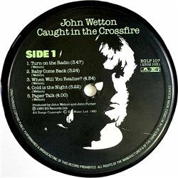 Wetton John 1980 EGLP 107 Caught in the Crossfire Begagnat LP