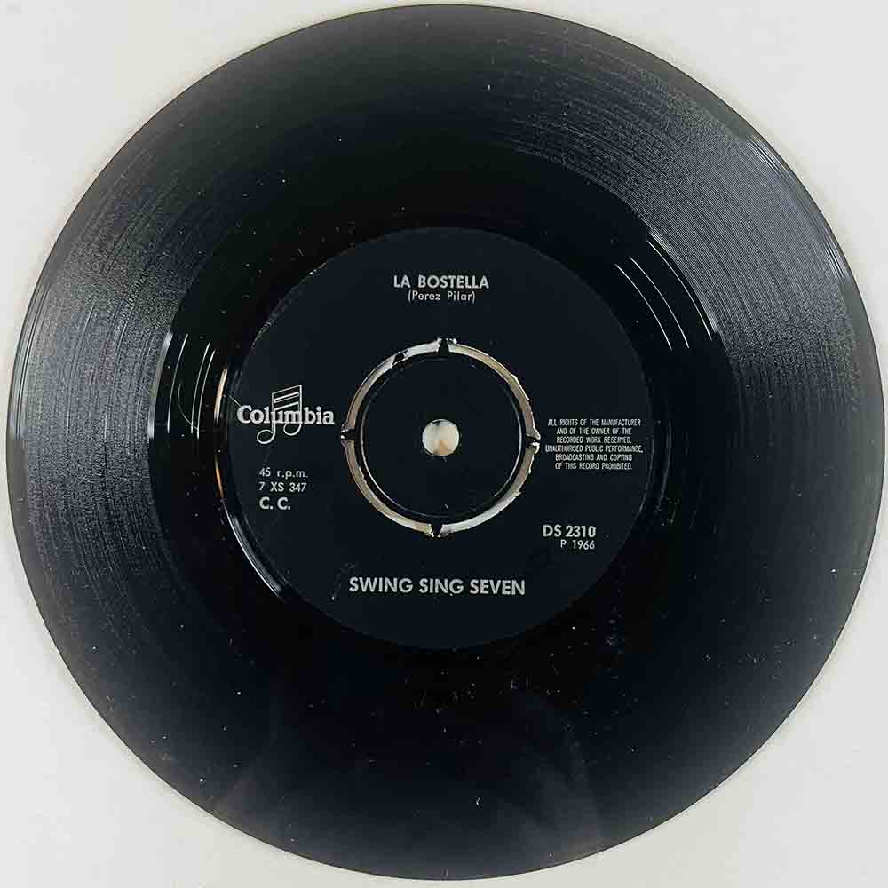 Swing Sing Seven Käytetty 7” ei kuvakantta La Bostella / Bostella Express  kansi Ei kuvakantta levy VG+ vinyylisingle