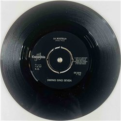 Swing Sing Seven Käytetty 7” ei kuvakantta La Bostella / Bostella Express  kansi Ei kuvakantta levy VG+ vinyylisingle