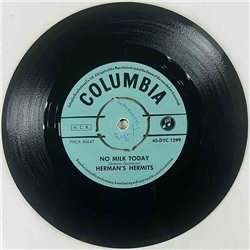 Herman’s Hermits Käytetty 7” ei kuvakantta No milk today / My Reservation’s been confirmed  kansi Ei kuvakantta levy VG+ vinyyli