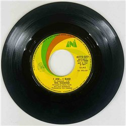 Diamond Neil 1971 6073 027 I Am... I Said / Done Too Soon second hand single