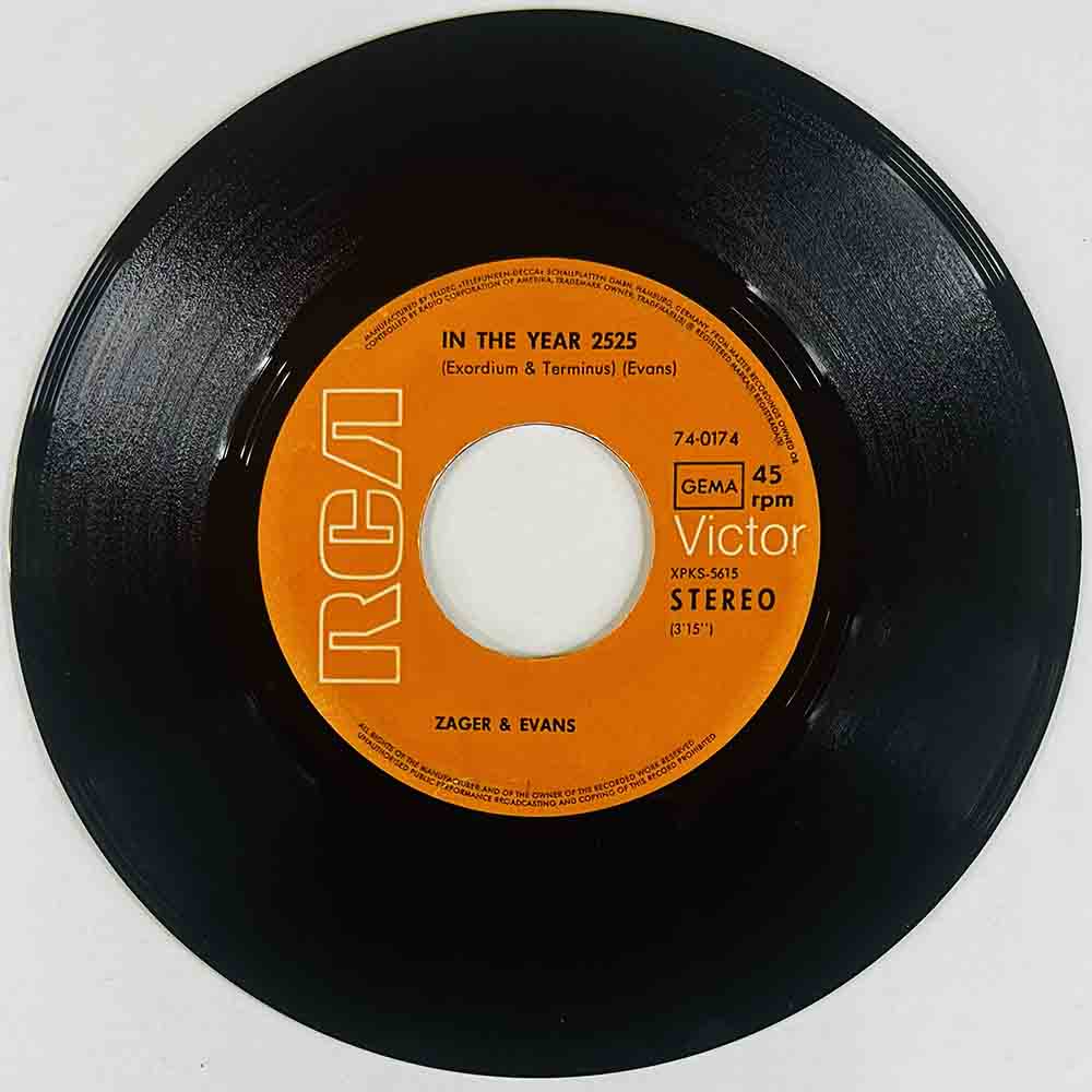 Zager & Evans Käytetty 7” ei kuvakantta In the year 2525 / Little kids  kansi Ei kuvakantta levy VG+ vinyylisingle