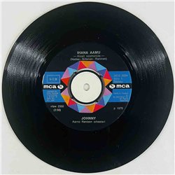 Johnny Käytetty 7” ei kuvakantta Ihana aamu / Luulet vaan  kansi Ei kuvakantta levy VG+ vinyylisingle