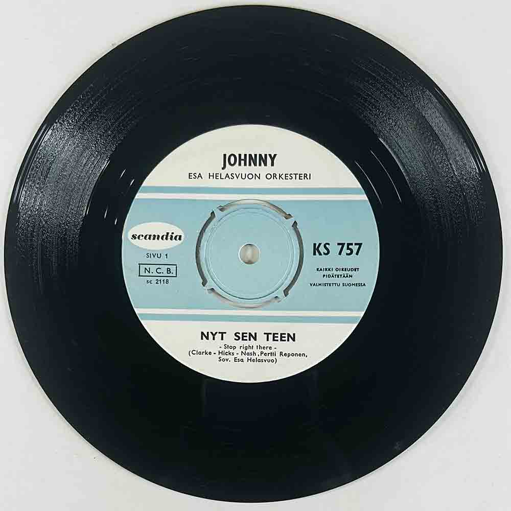 Johnny Käytetty 7” ei kuvakantta Nyt sen teen / Kyllä se iloksi muuttuu  kansi Ei kuvakantta levy EX- vinyylisingle