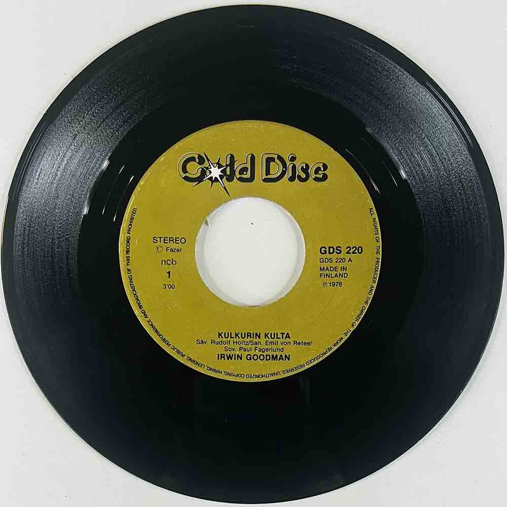 Irwin Goodman Käytetty 7” ei kuvakantta Kulkurin kulta / Ohimarssi  kansi Ei kuvakantta levy EX- vinyylisingle